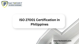 What Is ISO 27001 Certification & How To Obtain It In Philippines?