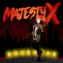 "Rockstar" single by Majesty X
