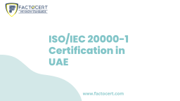 Requirements for ISO/IEC 20000-1 Certification in UAE ?