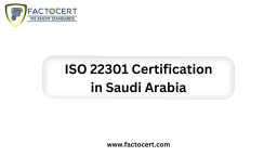 Requirements for Saudi ISO 22301 Certification?