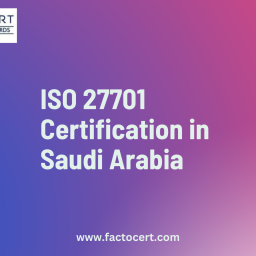 Why is Saudi Arabian ISO 27701 Certification vital for businesses?